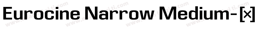 Eurocine Narrow Medium字体转换